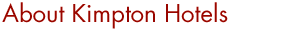 About Kimpton Hotels